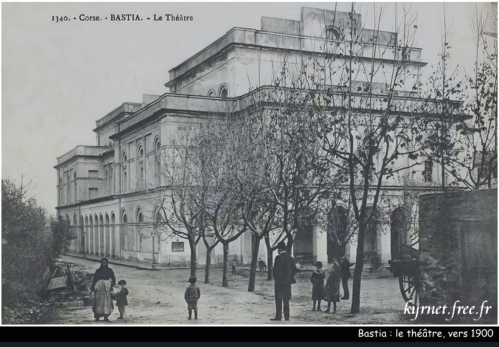 Théâtre de Bastia vers 1900